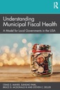 Understanding Municipal Fiscal Health: A Model