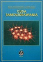 Чудеса самоисцеления - Августынович, Жондло