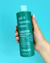 b.fresh Get It Squeaky Clean Hĺbkovo čistiaci šampón 355ml Účinok očista