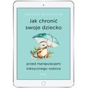 Как защитить вашего ребенка от манипуляций