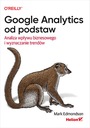 Google Analytics od podstaw. Analiza wpływu