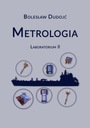 МЕТРОЛОГИЯ. ЛАБОРАТОРИУМ II БОЛЕСЛАВ ДУДОЙЧ ЭЛЕКТРОННАЯ КНИГА