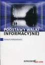 PODSTAWY WALKI INFORMACYJNEJ TOMASZ R. ALEKSANDROWICZ EBOOK