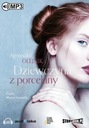 DZIEWCZYNA Z PORCELANY. AUDIOBOOK AGNIESZKA OLEJNIK, MACIEJ KOWALIK (LEKTOR