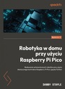 Робототехника дома с использованием Raspberry Pi Pico Создание автономных роботов