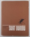 МИР НАСЕКОМЫХ - ДЕКОРИРОВАННЫЙ - ЗООЛОГИЯ НАСЕКОМЫХ БИОЛОГИЯ