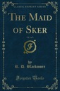 Maid of Sker - Blackmore, R. D. EBOOK