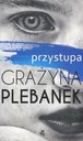 Пшиступа - Гражина Плебанек //N