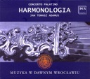 CD CONCERTO PALATINO, HARMONOLOGIA, JAN TOMASZ ADAMUS - Muzyka W Dawnym Wro