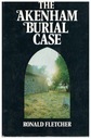 Рональд Флетчер ДЕЛО ПОХОРОНЕНИЯ В АКЕНХЕМЕ