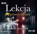 LEKCJA MARTWEJ MOWY PAWEŁ JASZCZUK AUDIOBOOK