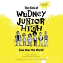 Дети средней школы Уидни захватывают мир!