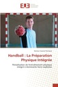 Гандбол: La Preparation Physique Integree