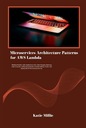 Шаблоны архитектуры микросервисов для AWS Lambda: создание масштабируемых,