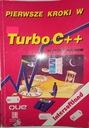 ПЕРВЫЕ ШАГИ В TURBO C++ Клейтон Уолнум