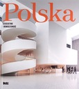ПОЛЬША. НАСЛЕДИЕ И СОВРЕМЕННОСТЬ [КНИГА]
