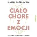 Тело болеет эмоциями. Как ему помочь, как он ест