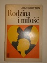 СЕМЬЯ И ЛЮБОВЬ Джин Гиттон