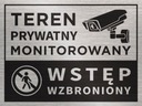 Вывеска ТЕРЕН МОНИТОР. ВХОД ЗАПРЕЩЕН 20x15 см