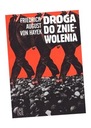 ДОРОГА В РАБСТВО АВГУСТ ФРИДРИХ ХАЙЕК