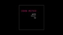 John Mitko VS KORTEZ - Game Lover EP UNIKAT
