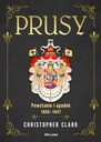  Názov Prusy. Powstanie i upadek 1600-1947