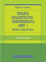 Диалектическая поведенческая терапия (ДПТ). Обучение навыкам. Руководство по объему