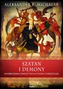 Сатана и демоны Александр Михалак