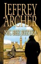 Nic bez ryzyka Jeffrey Archer