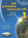 Una grammatica italiana per tutti 1 A1A2 Edilingua Język publikacji włoski