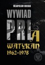  Názov Wywiad PRL a Watykan 1962-1978