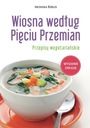 Wiosna według Pięciu Przemian. Przepisy Nośnik książka papierowa