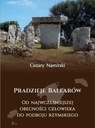 Предыстория Балеарских островов. От самого раннего присутствия человека до римского завоевания