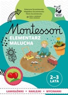 Montessori. Elementarz malucha, 2-3 lata