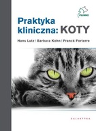 Praktyka kliniczna: koty, tom 1 i 2, wydanie 2
