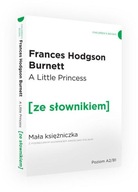 The Little Princess / Mała Księżniczka z podręcznym słownikiem angielsko-po