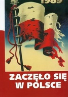 Zaczeło się w Polsce 1939-1989 Praca zbiorowa