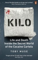 Kilo: Life and Death Inside the Secret World of