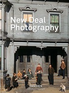 New Deal Photography. USA 1935-1943 (Bibliotheca Universalis) (Multilingual