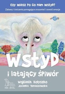 Wstyd i latający śpiwór Jovanka Tomaszewska, Wojciech Kołyszko