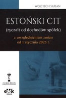 Estoński CIT (ryczał od dochodów spółek) z uwzględnieniem zmian od 1 styczn