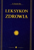 Leksykon zdrowia, Harald Alke