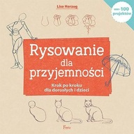 Rysowanie dla przyjemności. Krok po kroku Feeria