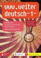 www.weiter deutsch 1. Kurs kontynuacyjny. Klasa 1. Podręcznik z płytą CD-RO