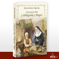 Cztery pory roku z Hildegardą z Bingen