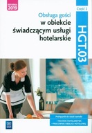 Obsługa gości w obiekcie świadczącym usługi hotelarskie. Kwalifikacja HGT.0