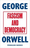 Fascism and Democracy George Orwell