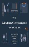 The Modern Gentleman?s Handbook