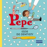 Pepe idzie do dentysty Kapitan Nauka