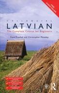 Colloquial Latvian: The Complete Course for